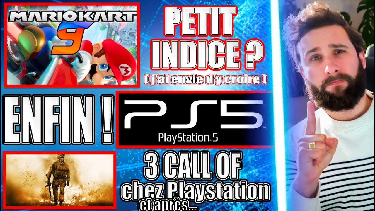 Mario Kart 9, petit indice ? 🥺 PS5 : ENFIN !!!!!!! 😱 & 3 Call of