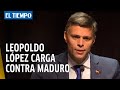 Leopoldo López carga contra Maduro y promete luchar para "salir del dictador"