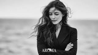 : AROMA - Popular Hits Retro Music Deep House for Stormy Nights 2025