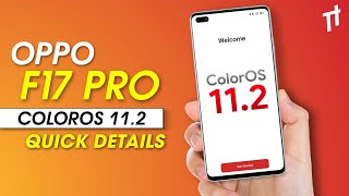 🔴 Oppo F17 Pro ColorOS 11.2 Update Quick Details - Date, Time, Delay and More Info... screenshot 1