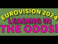 Eurovision 2024 whos leading in the odds