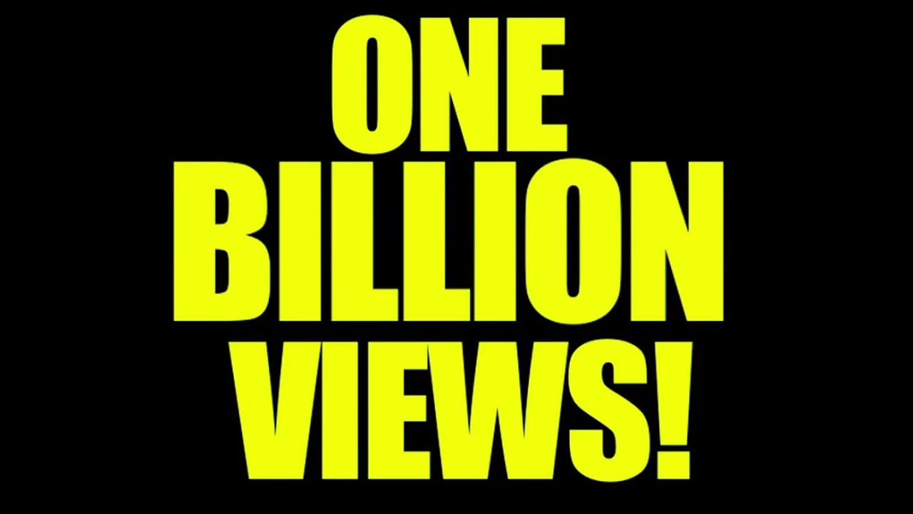 One Billion Views!'s Banner