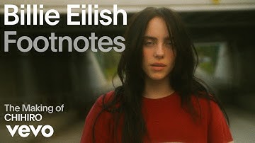 Billie Eilish - The Making of 