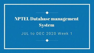 NPTEL Database Management System Week 1 Assignment Answer | Jul - Dec 2020 | Swayam DBMS