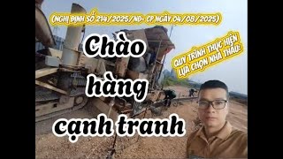 QUY TRÌNH THỰC HIỆN LỰA CHỌN NHÀ THẦU THEO HÌNH THỨC CHÀO HÀNG CẠNH TRANH 2025 (NĐ SỐ 214).