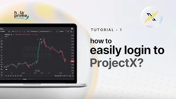 How to Log In to ProjectX Platform | Step-by-Step Guide by Hola Prime