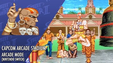 CAPCOM ARCADE STADIUM (STREET FIGHTER 2) ARCADE MODE: WORLD WARRIOR DHALSIM