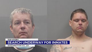 Police searching for escaped inmates near Abingdon, VA