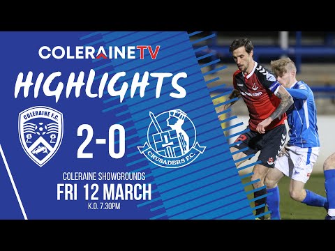 Coleraine Crusaders Goals And Highlights