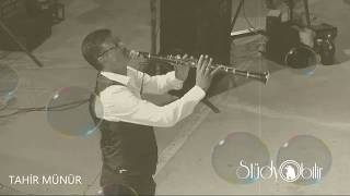 Tahi̇r Münür Den Klarnet Show