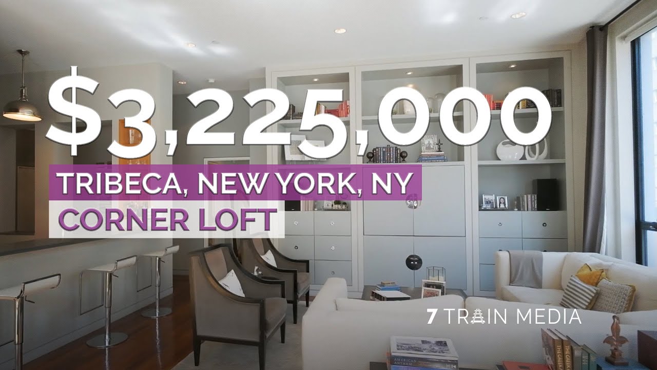 $3,225,000 | Tribeca Corner Loft | New York Luxury Real Estate