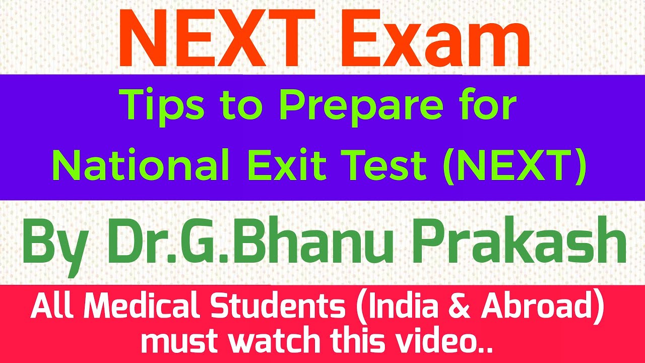 Tips to Prepare for National Exit Test (NEXT)