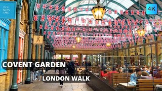 London Walk - Covent Garden & Seven Dials to Trafalgar Square | 👑Queen's Jubilee Decorations | 4K