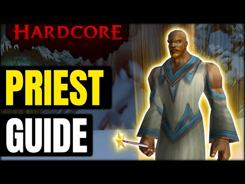 Priest Leveling Guide 1-60 in Hardcore Classic WoW