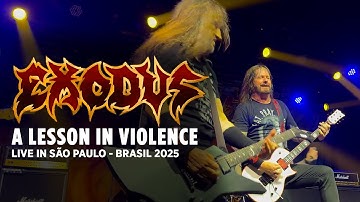 EXODUS | A Lesson In Violence | Live in São Paulo 2025 | 4K Video | #exodus #thrashmetal