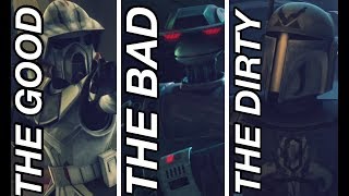 The Good, The Bad, The Dirty