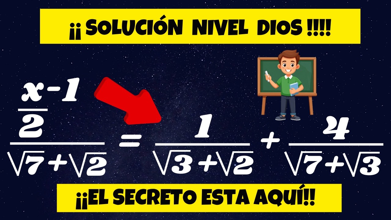 ✅EL TRUCO Para Resolver ECUACIONES CON FRACCIONES Y RAÍCES(NIVEL DIOS)🚀Ecuaciones con Radicales