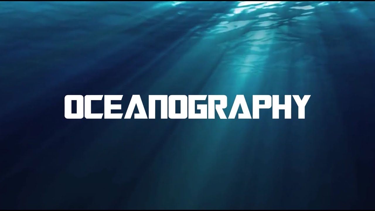 MODG Earth Science Intro to OCEANOGRAPHY YouTube