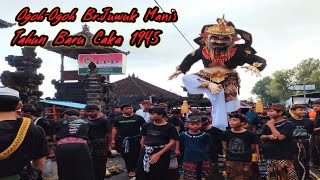 Ogoh-Ogoh Br Juwuk Manis Tahun Baru Caka 1945