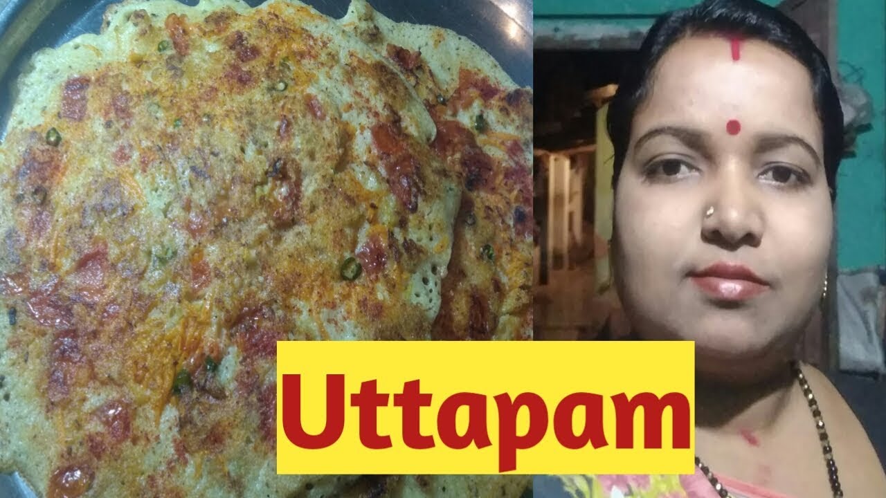 Mera Dinner Routine Uttapam YouTube mera-dinner-routine-uttapam-youtube