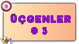 Üçgenler 3 3.Föy Paralel Doğrular Arası Açı Kuralları 9.Sınıf Matematik