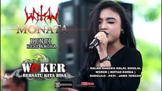 BENCI •Rere amora• MONATA woker 2018