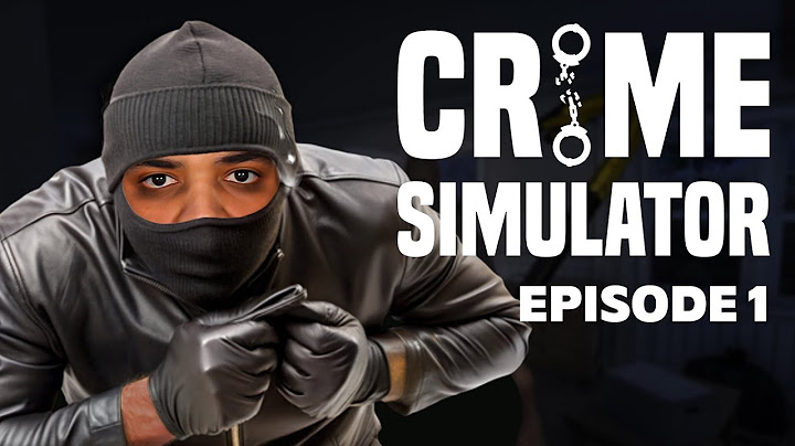 JE SUIS LE PIRE DES CAMBRIOLEURS ! (Crime Simulator #1)
