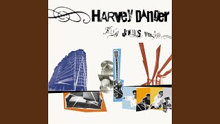 Video voorbeeld van "Harvey Danger - [This Is] The Thrilling Conversation You've Been Waiting For"