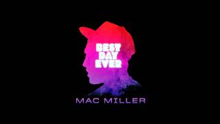 Mac Miller - BDE Bonus [Best Day Ever]