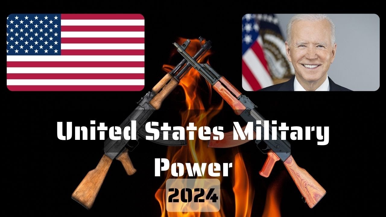 United States milliary power 2024 US Army US Airforce US Navy