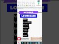 How to use lower case in word
