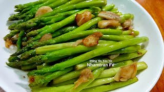Măng Tây Xào Tỏi - Giòn Ngọt Ăn Rất Ngon Mà Dễ Làm Tại Nhà Đổi Món Tuyệt Ngon Nhamtran Fv