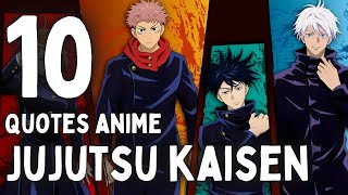 QUOTES ANIME JUJUTSU KAISEN - Kata Kata Bijak Anime Jujutsu Kaisen