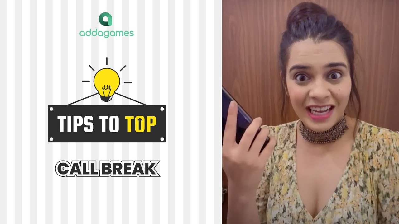 Tips To Top | How to win in Call break | Ft. Ayushi Gupta | Adda Games