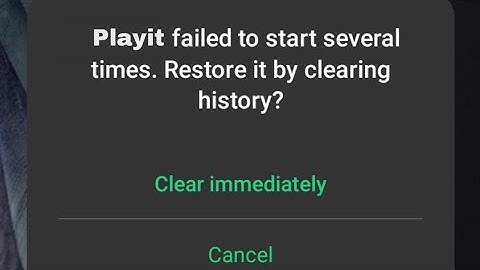 Fix playit failed to start several times restore it by clearing history | playit not opening problem
