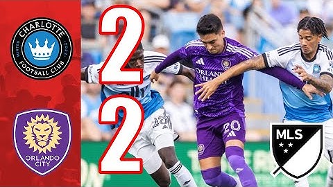 HIGHLIGHTS | Charlotte FC 2 - 2 Orlando City SC | USA MLS 2025 - Marco Pašalić Goal