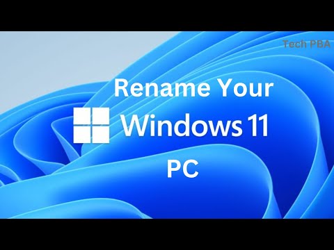 How to rename Windows 11 PC in Two Easy ways | Windows 11