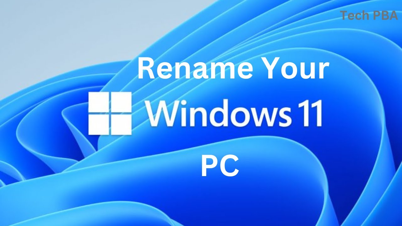 How to rename Windows 11 PC in Two Easy ways | Windows 11 - YouTube