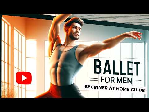 Ballet for Men:
