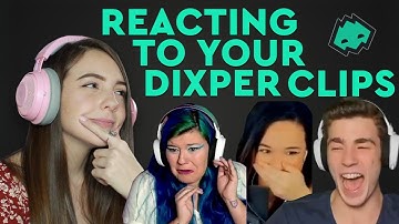 DIXPER SHOWDOWN: EPISODE 2 (REACTING TO YOUR DIXPER CLIPS)