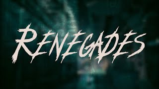 ONE OK ROCK - Renegades | Lyrics