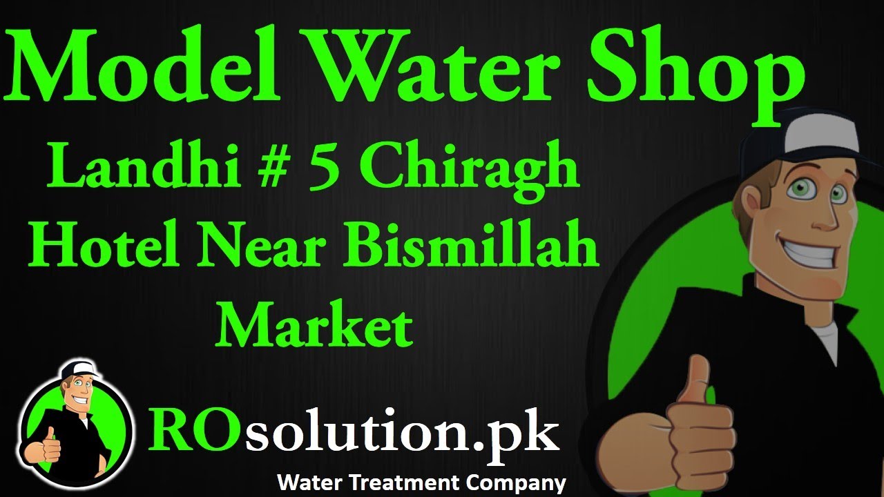 ROsolution.pk Model Water Shop Landhi # 5