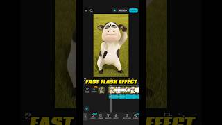 Episode 107: Fast Flash Effect #capcut #capcuttutorial #tutorial #edit #videoediting