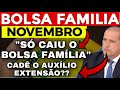 BOLSA FAMÍLIA “SÓ CAIU O VALOR DO BOLSA FAMÍLIA” CADÊ O AUXÍLIO EXTENSÃO? FALHAS NO PAGAMENTO! Veja!