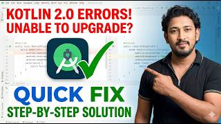 Kotlin Error 2.0 Upgrade Fix Easy Method