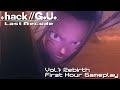 .hack//G.U. Last Recode (Switch) - Vol. 1: Rebirth First Hour Gameplay
