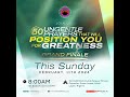 Sunday Worship Service | 50 UNGENTLE PRAYERS THAT WILL POSITION YOU FOR GREATNESS | Feb 11th  2024