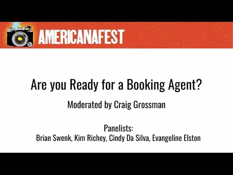 Are You Ready For A Booking Agent- AMERICANAFEST 2024 Conference