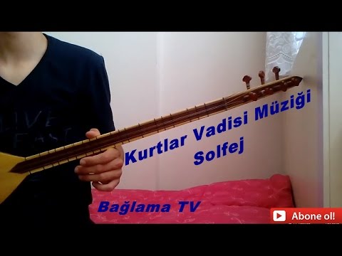 Kurtlar Vadisi Pusu Müziği (Şarkısı) Solfej / Kısa Sap Bağlama Kurlar Vadisi Müziği Solfej