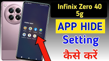 How to hide apps in Infinix zero 40 5g / Infinix zero 40 5g me app hide kaise kare /app hide setting